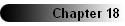 Chapter 18